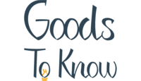 Goods to know